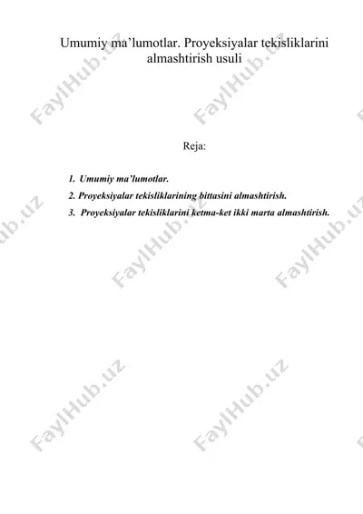 proyeksiyalar tekisliklarini almashtirish usuli — DOC