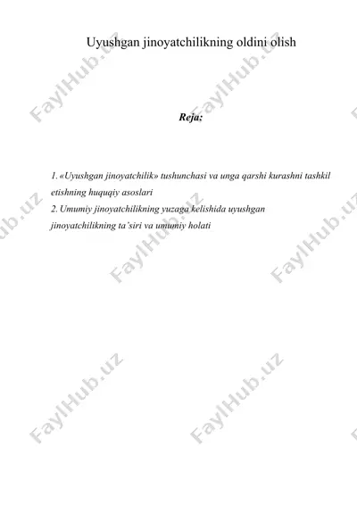 uyushgan jinoyatchilikning oldini olish — DOCX