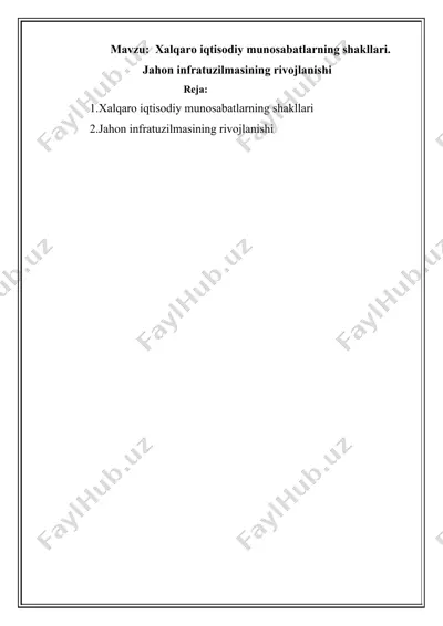 xalqaro iqtisodiy munosabatlarning shakllari. — DOCX
