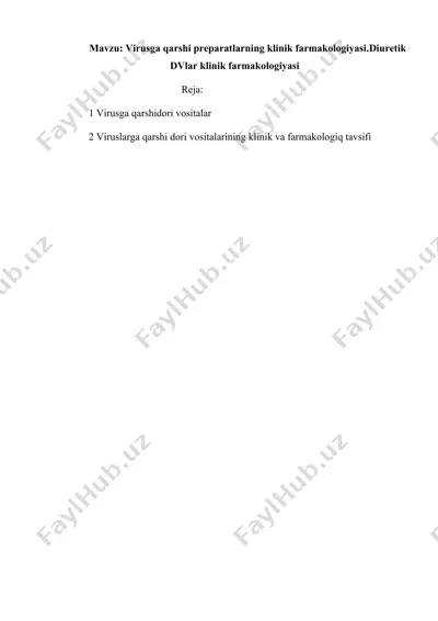 virusga qarshi preparatlarning klinik farmakologiyasi — DOCX
