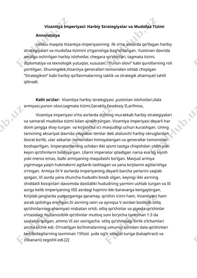 vizantiya imperiyasi: harbiy strategiyalar va mudofaa tizimi — DOCX