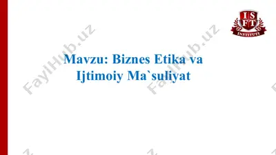 ishbilarmonlik etikasi va ijtimoiy ma'suliyat — PPTX