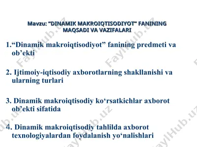 dinamik makroiqtisodiyot fanining maqsadi va vazifalari — PPT
