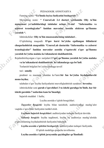 courselab 2.4 dasturi yordamida oliy ta’lim muassasasi yo’nalishlaridagi talabalar uchun 11-sinf “informatika va axborot texnologiyalar” fanidan mavzular asosida elektron qo’llanma yaratish — DOCX