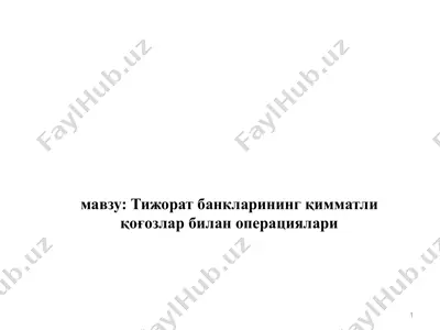 тижорат банкларининг қимматли қоғозлар билан операциялари — PPTX