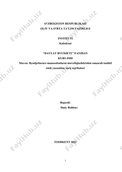 byudjetlararo munosabatlarni muvofiqlashtirishni samarali tashkil etish yuzasidan xorij tajribalari — DOCX