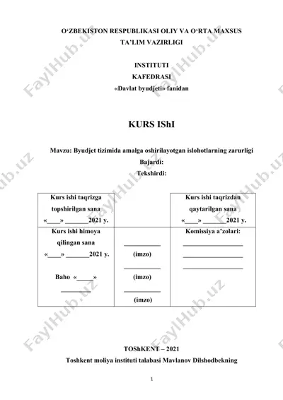 kurs ishi taqrizi "byudjet tizimida amalga oshirilayotgan islohotlarning zarurligi" — DOCX