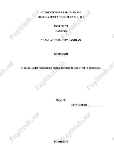 davlat budjetining moliya tizimida tutgan o`rni va ahamiyati — DOCX