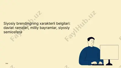 siyosiy brendingning xarakterli belgilari: davlat ramzlari, milliy bayramlar, siyosiy semiosfera — PPTX