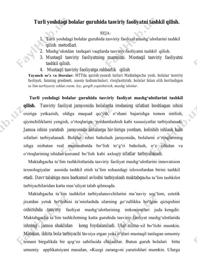 turli yoshdagi bolalar guruhida tasviriy faoliyatni tashkil qilish metodlari — PDF