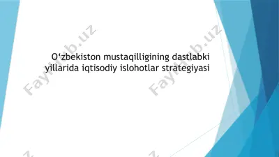 o‘zbekiston mustaqilligining dastlabki yillarida iqtisodiy islohotlar strategiyasi — PPTX