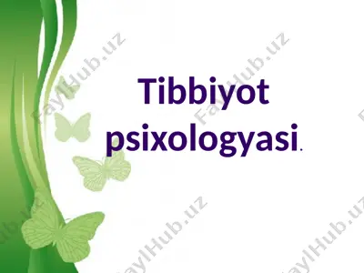 tibbiyot psixologiyasi — PPTX