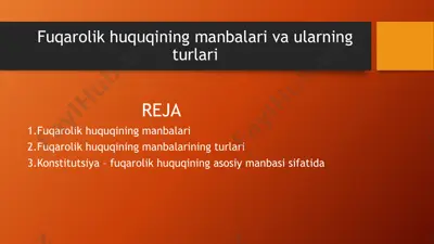 fuqarolik huquqining manbalari va ularning turlari — PPTX