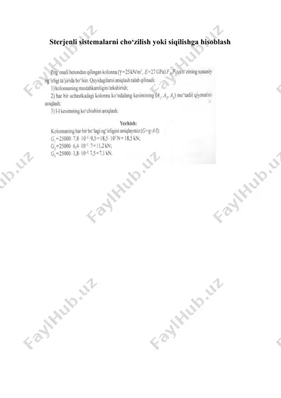 sterjenli sistemalarni cho‘zilish yoki siqilishga hisoblash — DOCX