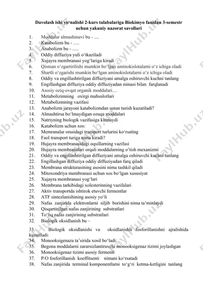 davolash ishi yo‘nalishi 2-kurs talabalariga biokimyo fanidan 3-semestr uchun yakuniy nazorat savollari — DOCX