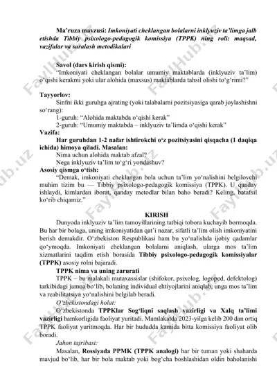 imkoniyati cheklangan bolalarni inkluziv ta’limga jalb etishda tibbiy psixologo-pedagogik komissiya (tppk) ning roli — DOCX