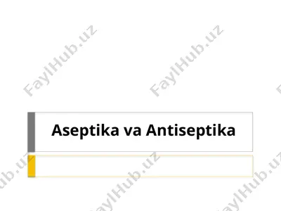 aseptikavaantiseptika — PPTX