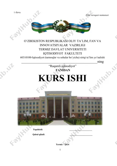raqamli iqtisodiyot kurs isi — DOCX