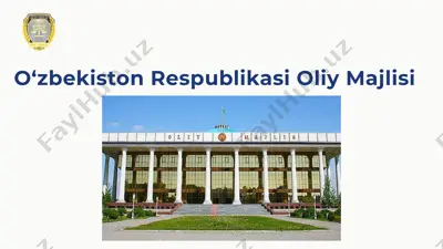 o‘zbekiston respublikasi oliy majlisi 2 — PPTX