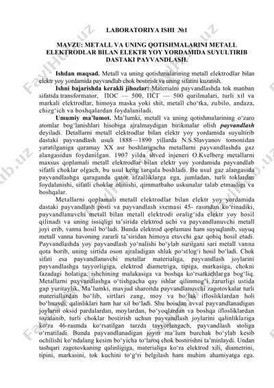 metall va uning qotishmalarini metall elektrodlar bilan elektr yoy yordamida suyultirib dastaki payvandlash — DOCX