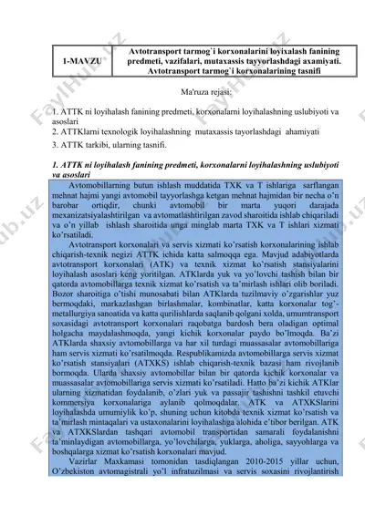 avtotransport tarmog`i korxonalarini loyixalash fanining predmeti, vazifalari, mutaxassis tayyorlashdagi axamiyati — PDF