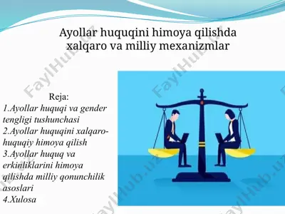 ayollar huquqini himoya qilishda xalqaro va milliy mexanizmlar — PPTX