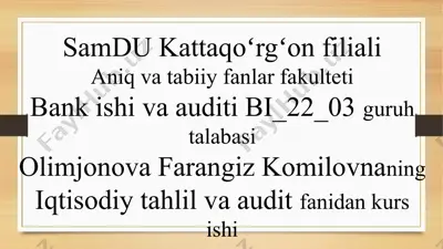 mikroiqtisodiy tahlil va audit fanidan kurs ishi. mavzu "mikroiqtisodiy indikatorlar yordamida raqobat muhiti tahlili" — PPTX