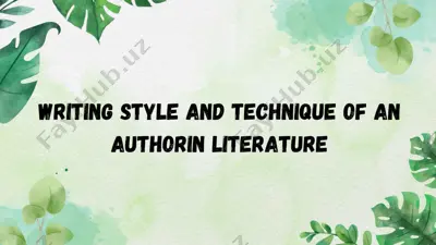 writing style and technique of an author in literature — PDF