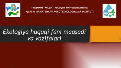 ekologiya huquqi fani maqsadi va vazifalari — PPTX