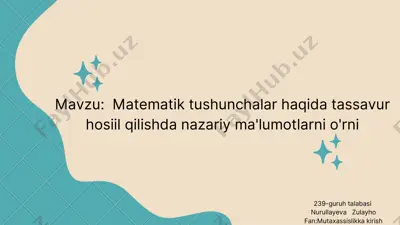 matematik tushunchalar haqida tassavur hosil qilishda nazariy ma'lumotlar o'rni — PDF