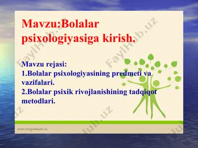 bolalar psixologiyasi haqida ma'lumotlar — PPT