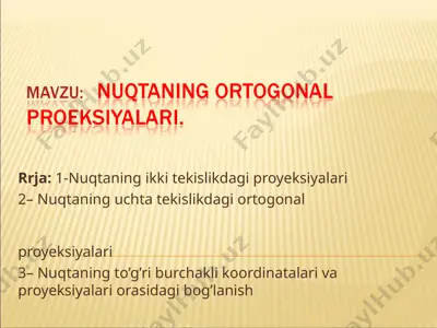 nuqtaning ortogonal proyeksiyalari — PPT