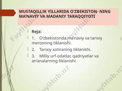 mustaqillik yillarida o‘zbekiston-ning ma’naviy va madaniy taraqqiyoti — PPT
