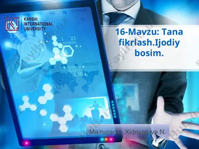 tana fikrlash.ijodiy bosim — PPT