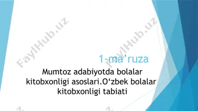 o‘zbek bolalar kitobxonligi asoslari — PPTX