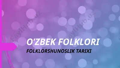 o’zbek folklori — PPT