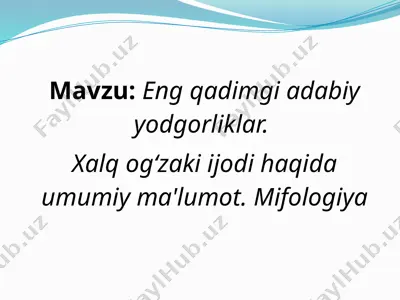 "eng qadimgi adabiy yodgorliklar" — PPTX