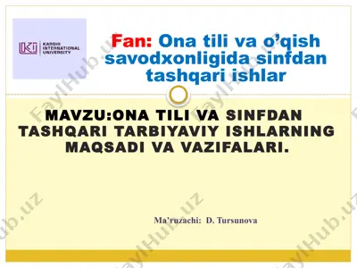 onatiliva o’qish savodxonligida sinfdan tashqaritarbiyaviy ishlar — PPTX