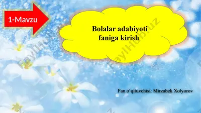 bolalar adabiyotifaniga kirish — PPTX