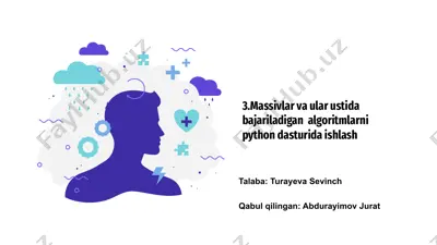 massivlar va ular ustida bajariladigan algoritmlarni python dasturida ishlash — PPTX