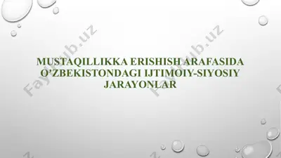 oʼzbekistonning mustaqillikka erishishi — PPTX