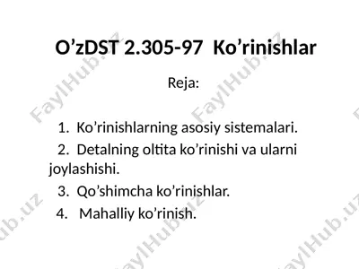 o’zdst 2.305-97 ko’rinishlar — PPTX