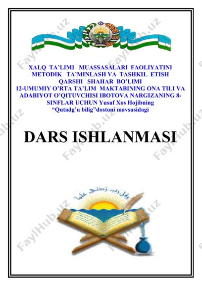yusuf xos hojibning qo'tadg'u bilig asari dars ishlanma — DOC