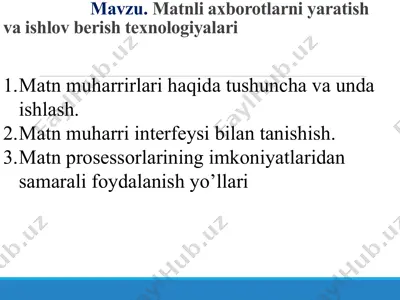 matnliaxborotlarni yaratish va ishlov berish texnologiyalari — PPTX