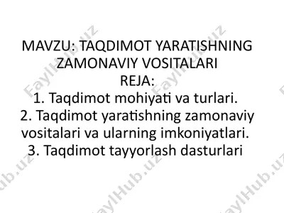 taqdimot yaratishning zamonaviy vositalari — PPTX