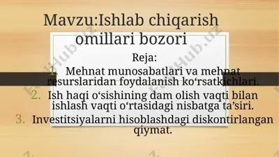ishlabchiqarish omillari bozori — PPTX