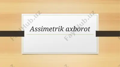 asimmetrik axborot — PPTX
