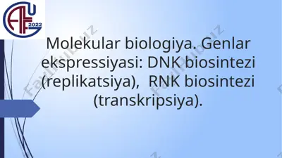 molekular biologiya — PPTX