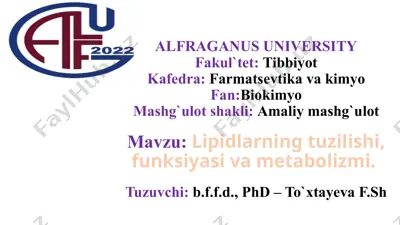 lipidlarning tuzilishi, funksiyasi va metabolizmi — PPTX