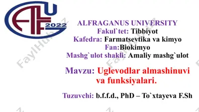 uglevodlar va ularning organizm dagi ahamiyati — PPTX